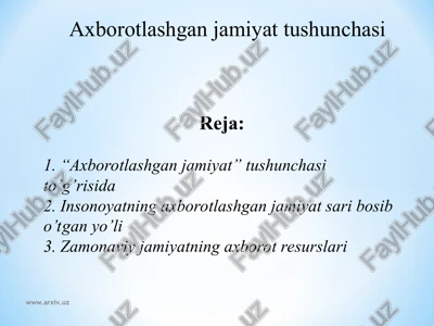 axborotlashgan jamiyat tushunchasi — PPT