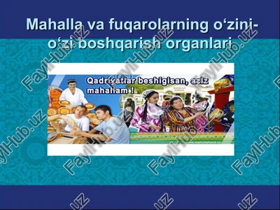 mahalla va fuqarolarning o‘zini-o‘zi boshqarish organlari — PPT