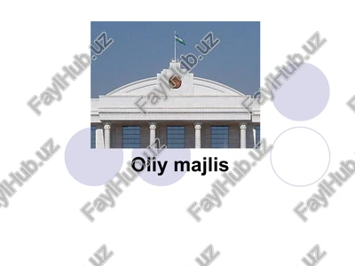 oliy majlis — PPT