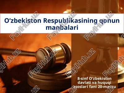 o‘zbekiston respublikasining qonun manbalari — PPTX