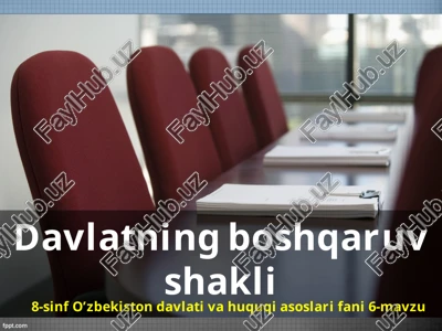 davlatning boshqaruv shakli — PPT
