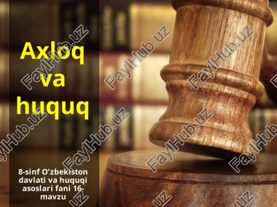 axloq huquq — PPTX