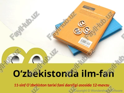 11-sinf o’zbekiston tarixi — PPT
