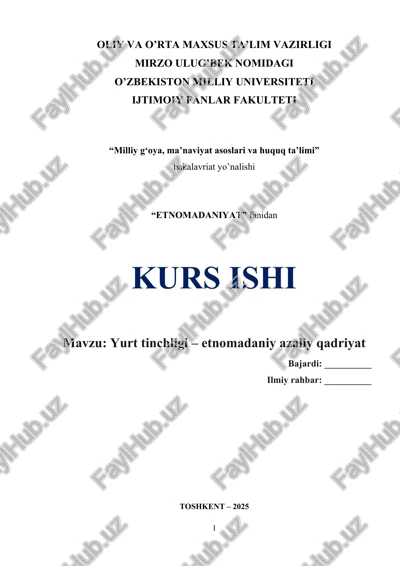 yurt tinchligi – etnomadaniy azaliy qadriyat — DOCX