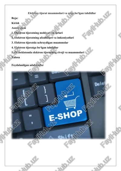 elektron tijorat muammolari va unga bo‘lgan tahdidlar — DOCX