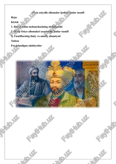 o'rta osiyolik allomalar ijodida ilmlar tasnifi — DOCX