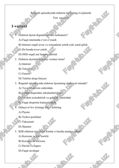 raqamli iqtisodiyotda elektron tijoratning rivojlanishi test savollari — DOCX