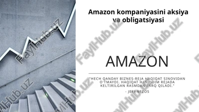 amazon kompaniyasini aksiya va obligatsiyasi — PPTX