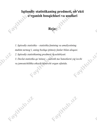 iqtisodiy statistikaning predmeti, ob’ekti o‘rganish bosqichlari va usullari — DOCX