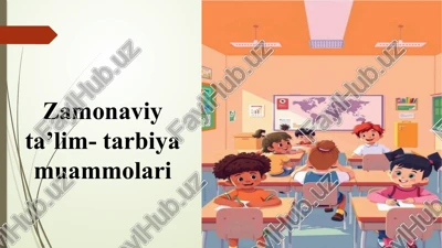 zamonaviy ta’lim-tarbiya muammolari — PPTX