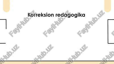 korreksion pedagogikasi — PPTX