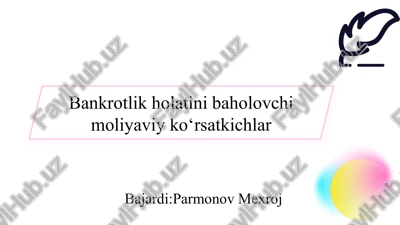 bankrotlik holatini baholovchi moliyaviy ko‘rsatkichlar slayd — PPTX