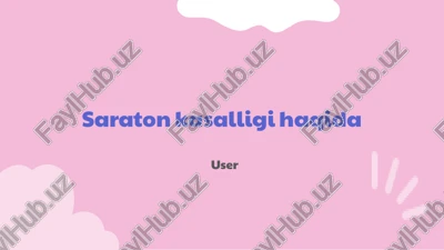 saraton kasalligi haqida — PPTX