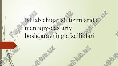 ishlab chiqarish tizimlari — PPTX