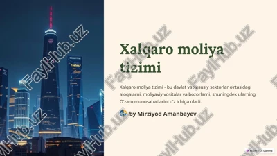 xalqaro moliya tizimi — PPTX