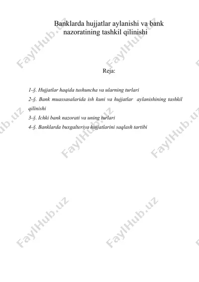 banklarda hujjatlar aylanishi va bank nazoratining tashkil qilinishi — DOC