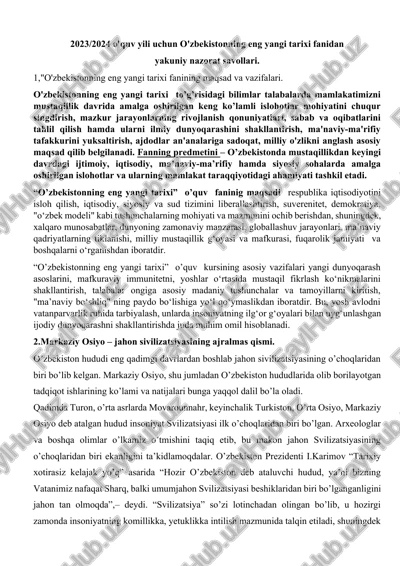 o'zbekistonning eng yangi tarixi fanidan yakuniy nazorat savollari — DOCX