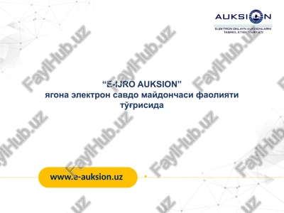 elektron onlayn auksionlarni tashkil etish markazi — PPTX