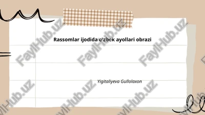 rassomlar ijodida oʻzbek ayollari obrazi — PPTX