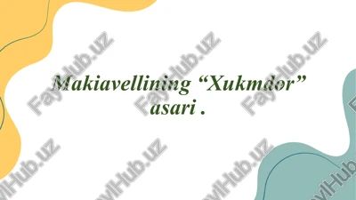 makiavellining“hukmdor”asari — PPTX