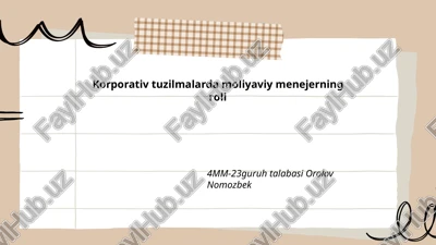 korporativ tuzilmalarda moliyaviy menejerning roli — PPTX