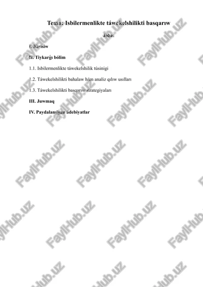 isbilermenlikte táwekelshilikti basqarıw — DOCX