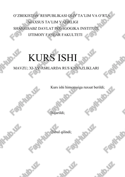 xi-xv asrlarda rus knyazliklari — DOCX