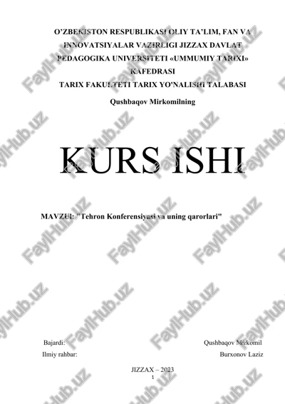 tehron konferensiyasi va uning qarorlari — DOCX