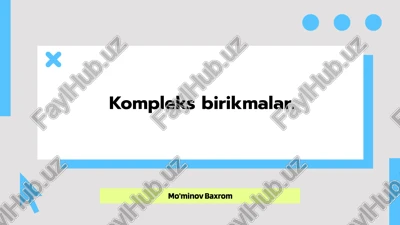 kompleks birikmalar — PPTX