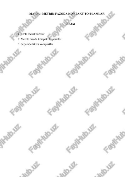 metrik fazoda kompakt to’plamlar — DOCX