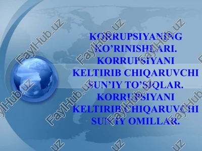 korrupsiyaning ko’rinishlari — PPTX