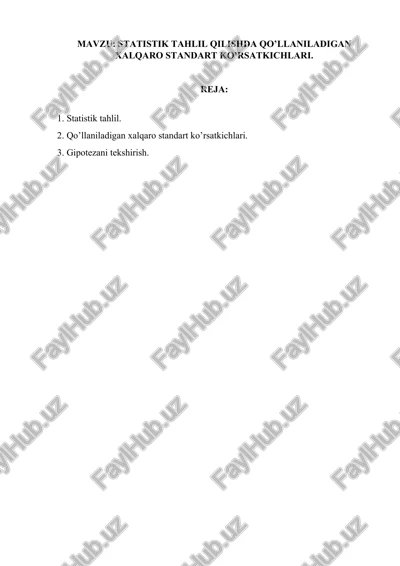 statistik tahlil qilishda qo’llaniladigan xalqaro standart ko’rsatkichlari — DOCX