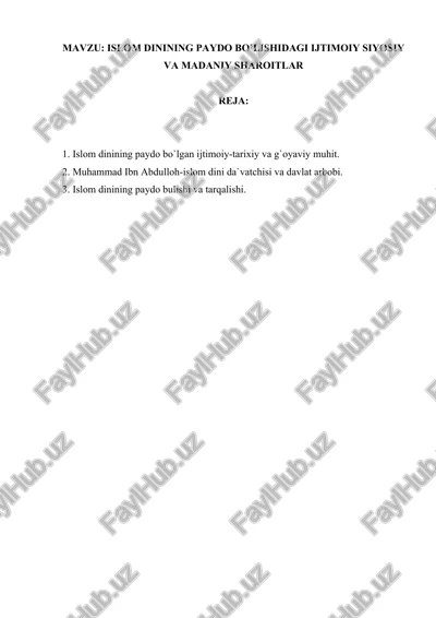 islom dinining paydo bo’lishidagi ijtimoiy siyosiy va madaniy sharoitlar — DOCX