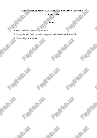 dori vositalarini parenteral usulda yuborish algoritmi — DOCX