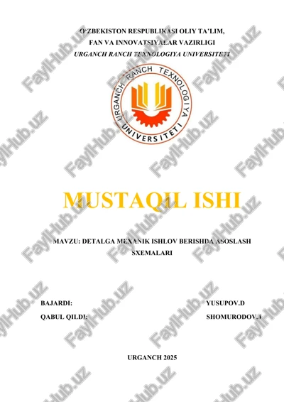 detalga mexanik ishlov berishda asoslash sxemalari — DOCX