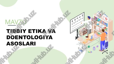 tibbiy etika va doentologiya asoslari — PPTX