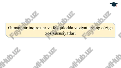gumanitar inqirozlar va favqulodda vaziyatlarning o‘ziga xos xususiyatlari slayd — PPTX