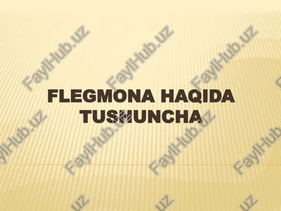 flegmona haqida tushuncha — PPTX