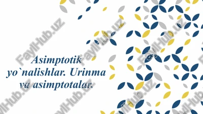 asimptotik yo`nalishlar — PPTX