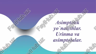 asimptotik yo‘nalishlar — PPTX