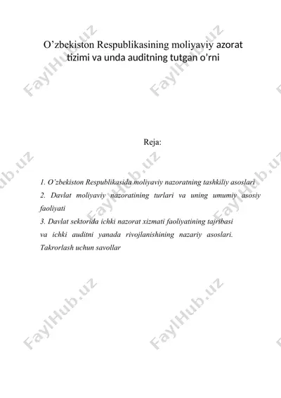 o’zbekiston respublikasining moliyaviy nazorat tizimi va unda auditning tutgan o’rni — DOC