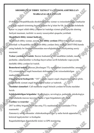 shoshilinch tibbiy xizmat va ixtisoslashtirilgan markazalar faoliyati — DOCX