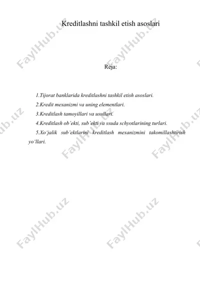 kreditlashni tashkil etish asoslari — DOC