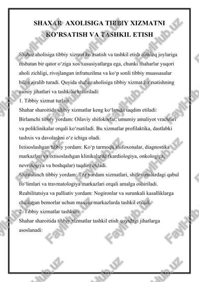 shaxar axolisiga tibbiy xizmatni ko’rsatish va tashkil etish — DOCX