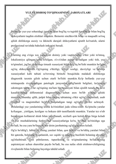 yuz yumshoq to'qimasi jarayonlari — DOCX