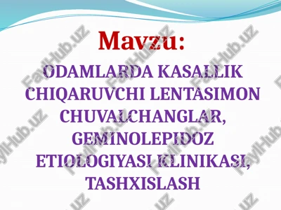 odamlarda kasallik chiqaruvchi lentasimon chuvalchanglar — PPTX