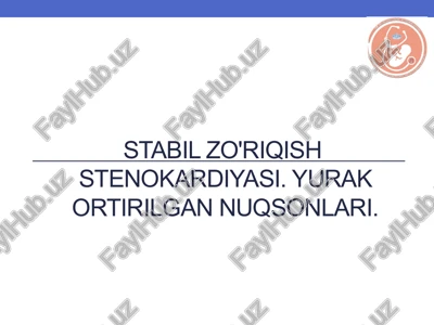 stabilzo'riqishstenokardiyasi — PPTX