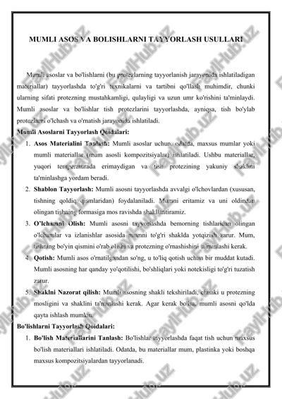 mumli asos va bolishlarni tayyorlash usullari — DOCX