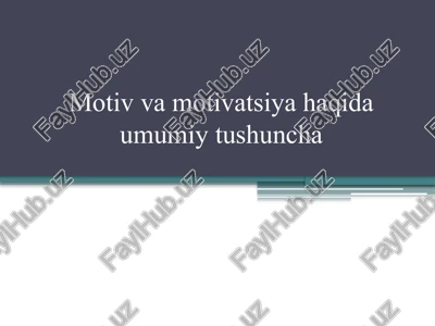 motivatsiyahaqida — PPTX