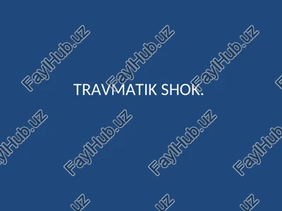 travmatik shok — PPT